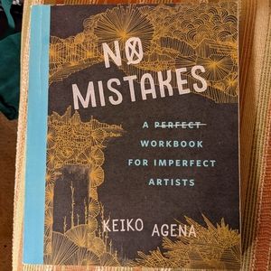 "No Mistakes Workbook" by Keiko Agena